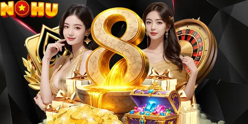 Nohu – Sảnh game cá cược giải trí đẳng cấp đa dạng nhất 2026